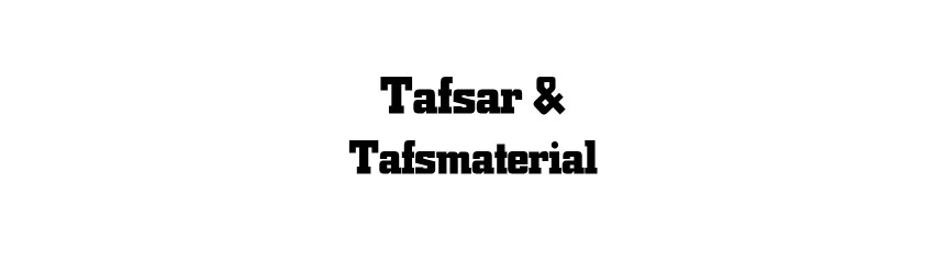 Tafsar & tafsmaterial