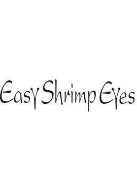 Easy Shrimp Eyes I/S