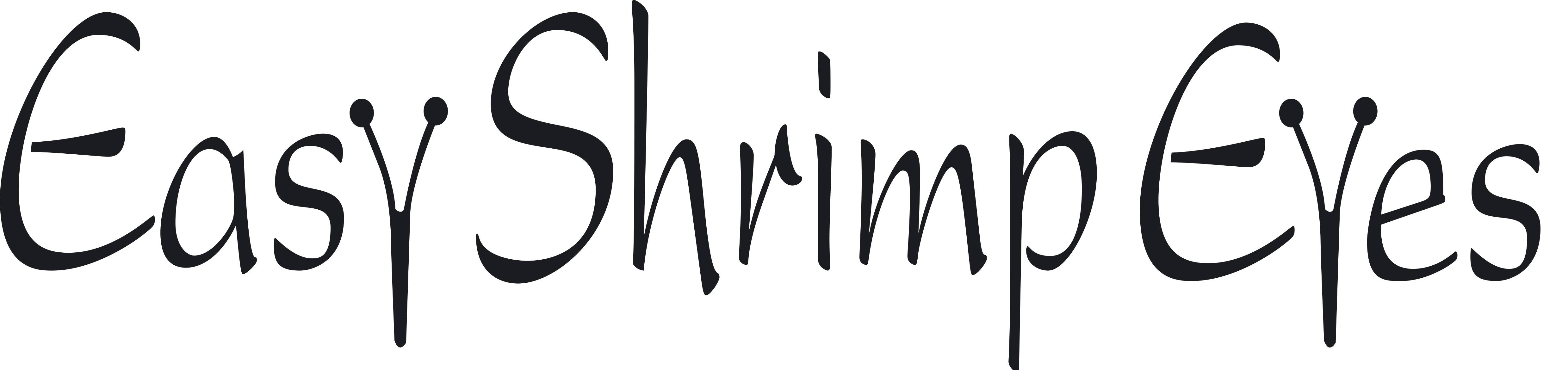 Easy Shrimp Eyes I/S